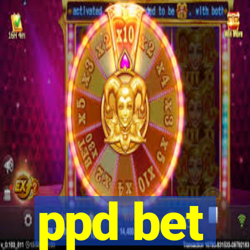 ppd bet